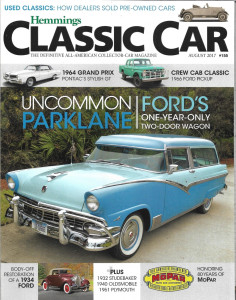 HEMMINGS CLASSIC CAR 2017 AUG - '64 GRAND PRIX, '66 CREW CAB FORD, '32 STUDE